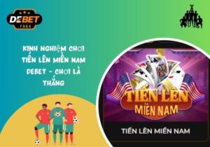 tiến lên miền nam Debet